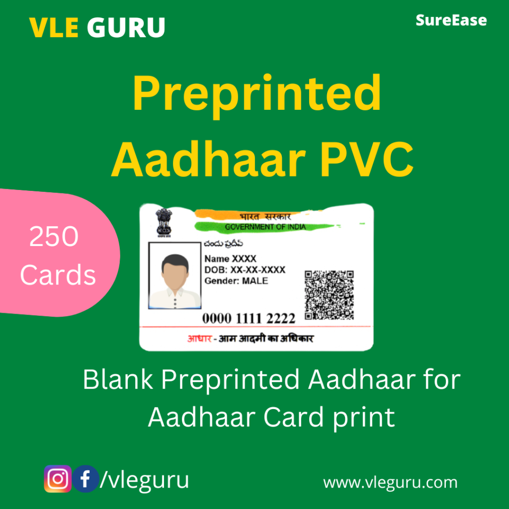 Preprinted Aadhaar PVC Card VLE GURU