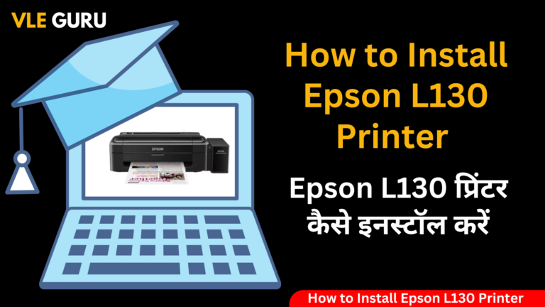 How to Install Epson L130 Printer